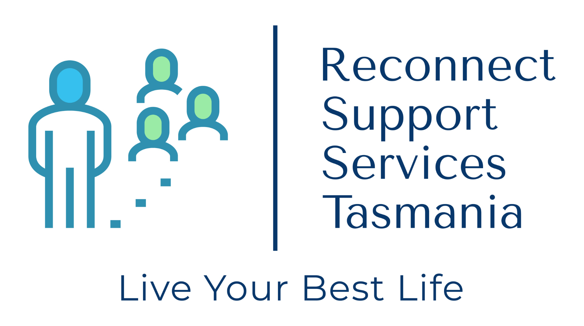 Reconnect Support Services Tasmania — Live Your Best Life